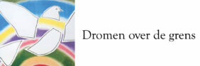 Dromen over de grens